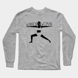 Warrior Woman Long Sleeve T-Shirt